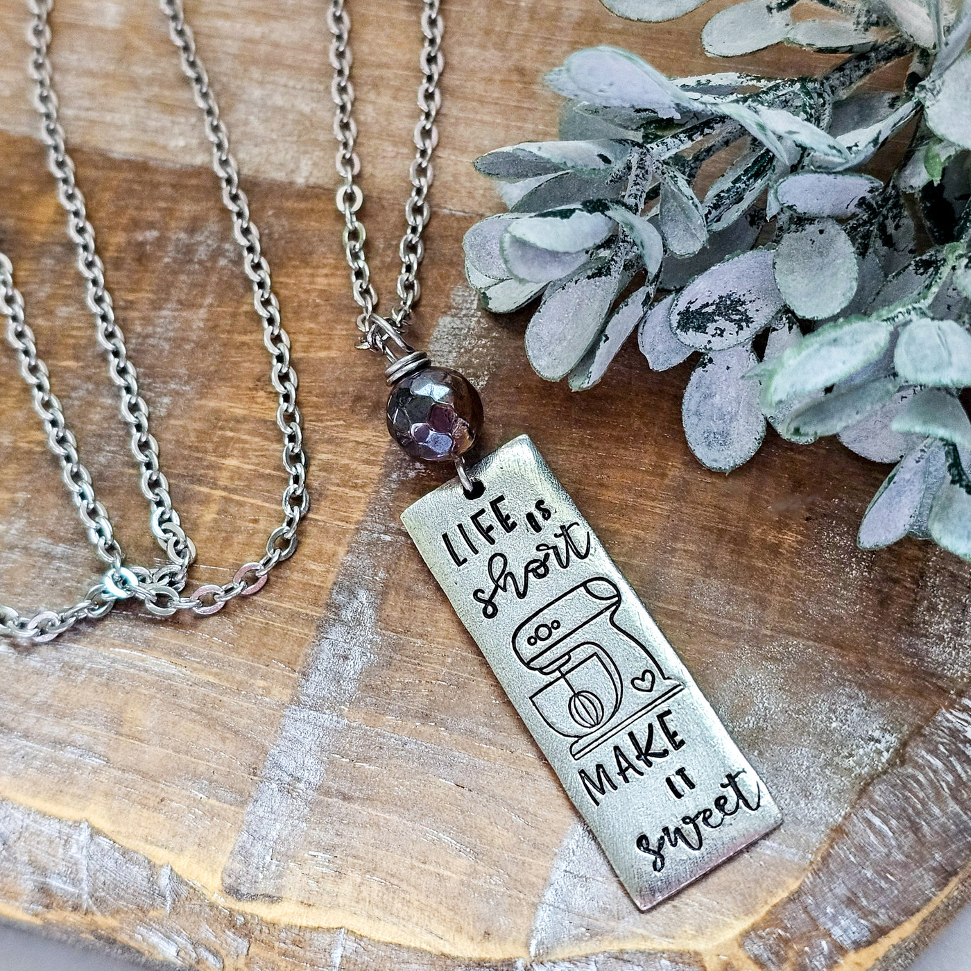 Life is Short • Make it Sweet || Necklaces