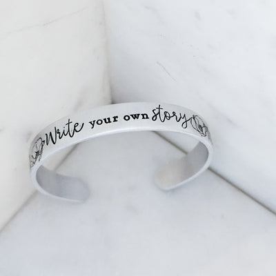 Write Your Own Story || Cuff Bracelet