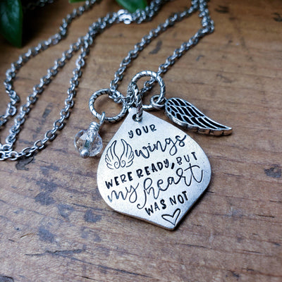 Your Wings Were Ready, But My Heart Was Not - Little Blue Bus Jewelry