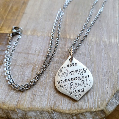 Your Wings Were Ready, But My Heart Was Not - Little Blue Bus Jewelry